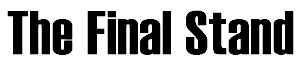 The Final Stand